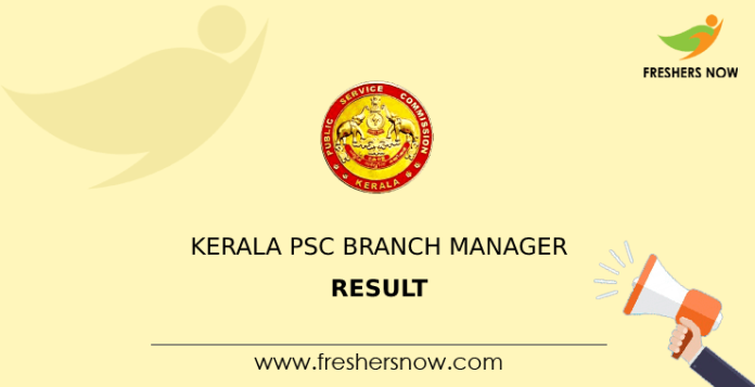 Kerala PSC Branch Manager Result