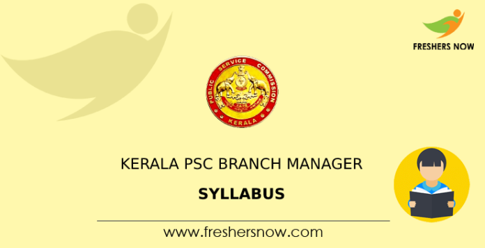 Kerala PSC Branch Manager Syllabus