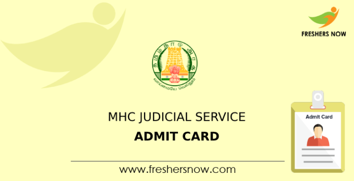 MHC Judicial Service Admit Card