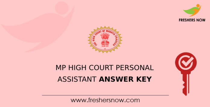 MP High Court Personal Assistant Answer Key