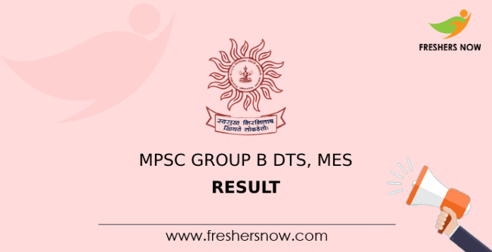 MPSC Group B DTS, MES Result