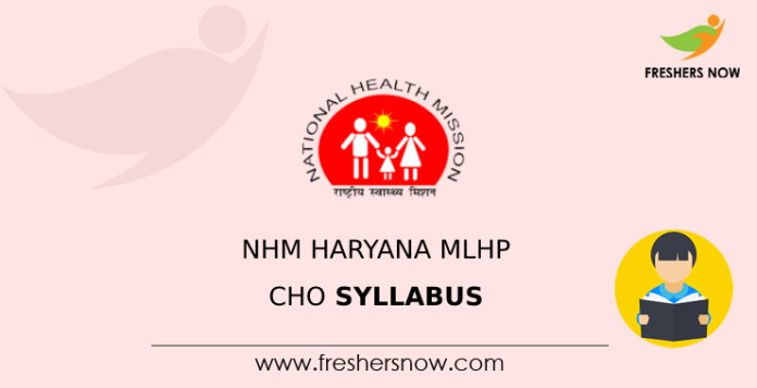 NHM Haryana MLHP CHO Syllabus