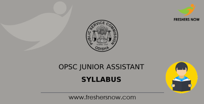 OPSC Junior Assistant Syllabus