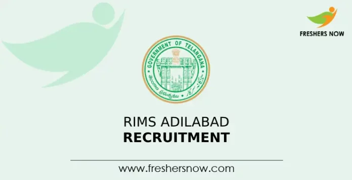 RIMS Adilabad Recruitment