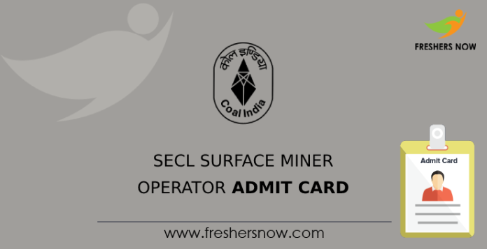 SECL Surface Miner Operator Admit Card