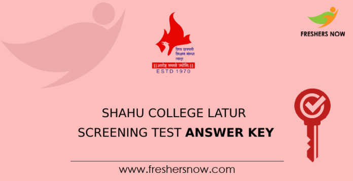 Shahu College Latur Screening Test answer key