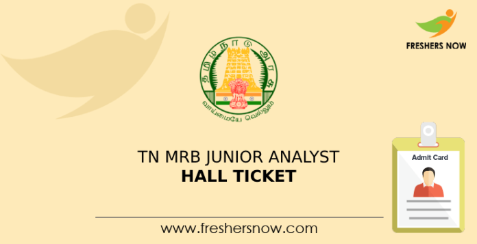 TN MRB Junior Analyst Hall Ticket