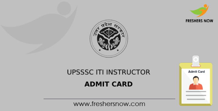 UPSSSC ITI Instructor Admit Card