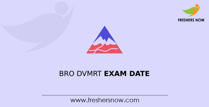 BRO DVMRT Exam Date