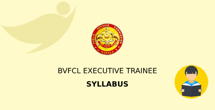 BVFCL Executive Trainee Syllabus