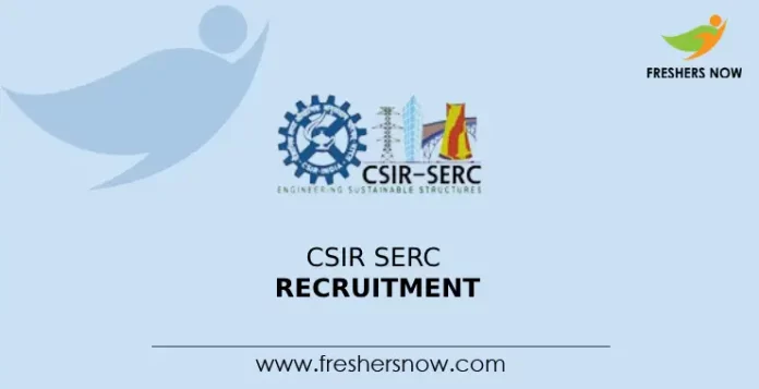CSIR SERC Recruitment