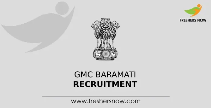 GMC Baramati Recruitment