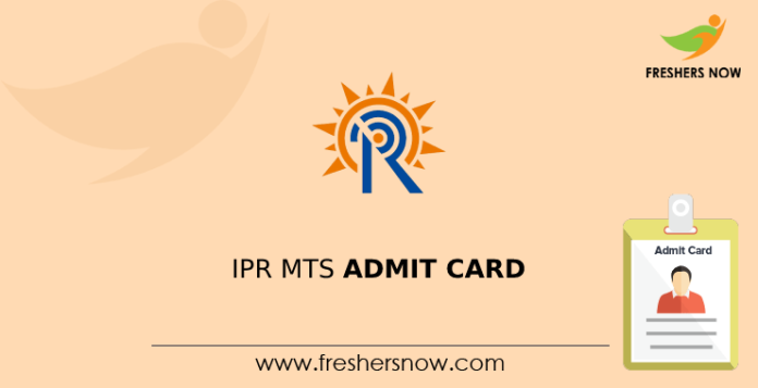 IPR MTS Admit Card