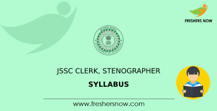 JSSC Clerk, Stenographer Syllabus