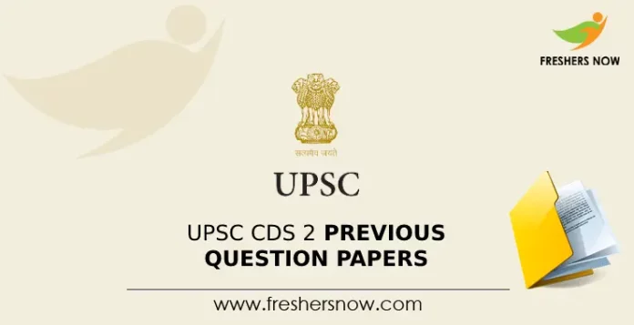 UPSC CDS 2 Previous Question Papers