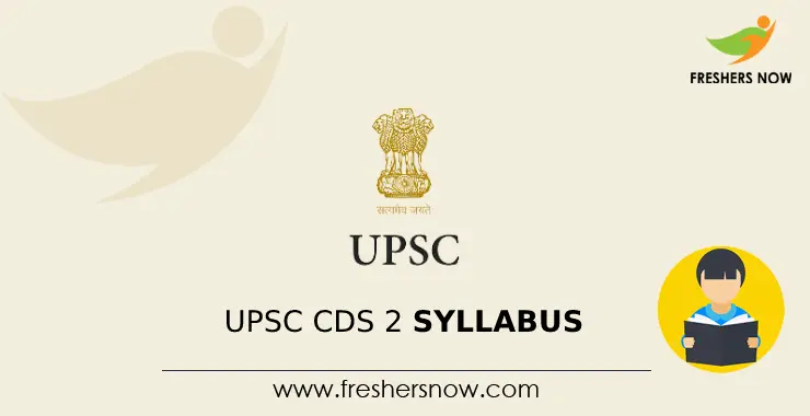 UPSC CDS 2 Syllabus 2024 & Exam Pattern PDF Download