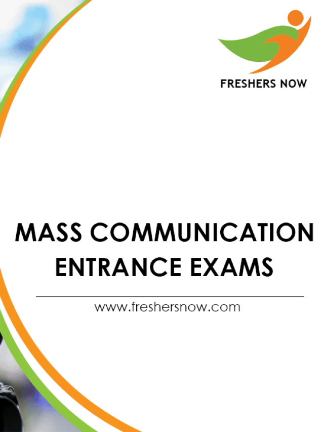 top-10-mass-communication-entrance-exams-in-india-freshersnow-com