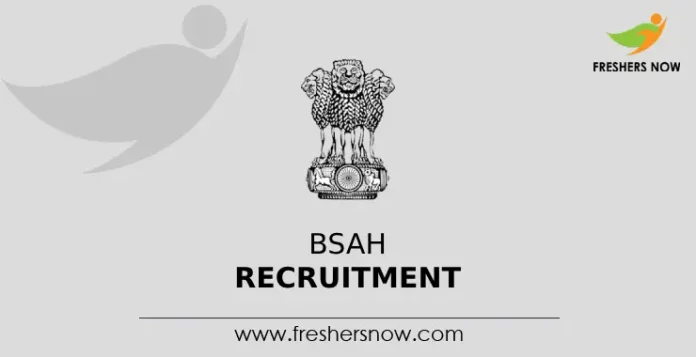 BSAH Recruitment
