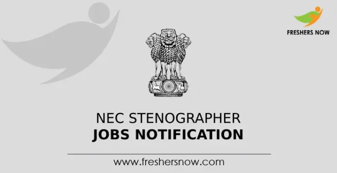 NEC Stenographer Jobs Notification