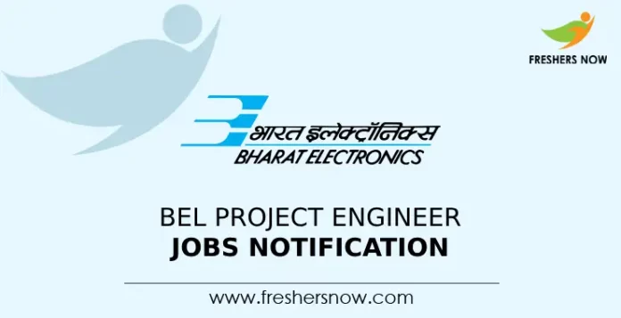 BEL Project Engineer Jobs Notification