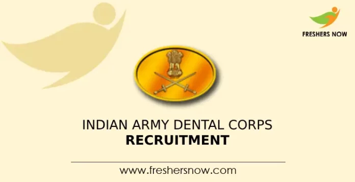 Indian Army Dental Corps recruitment