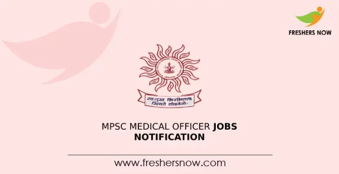 MPSC Medical Officer Jobs Notification 2023 for 146 Posts