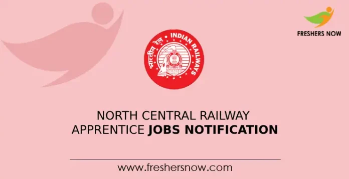 North Central Railway Apprentice Jobs Notification