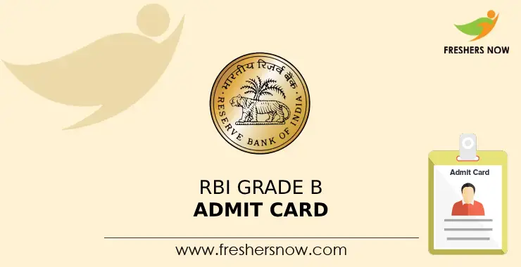 RBI Grade B Mains Admit Card 2023 (Out) | Phase 2 Exam Dates