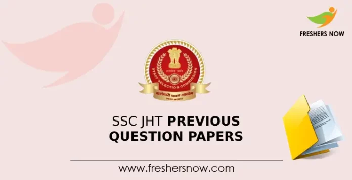 SSC JHT Previous Question Papers