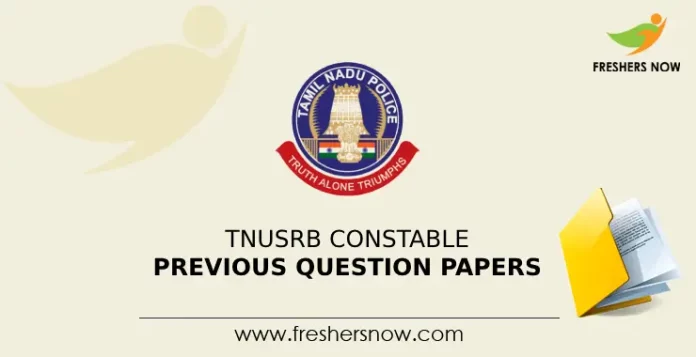 TNUSRB Constable Previous Question Papers
