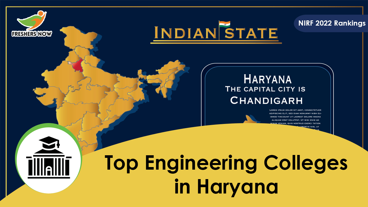 Top 9 Engineering Colleges In Haryana (NIRF 2022 Rankings)