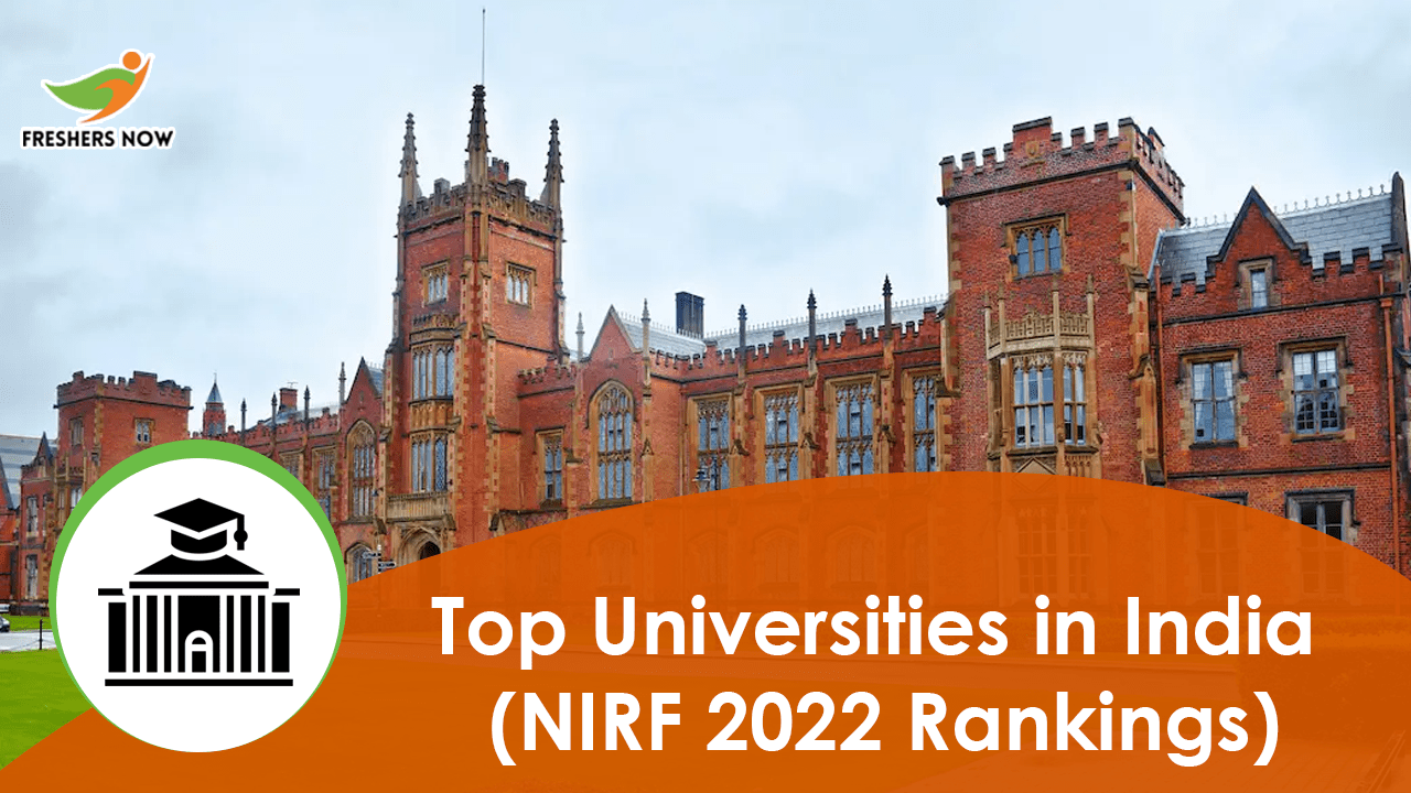 Top 100 Universities In India Nirf 2022 Rankings 