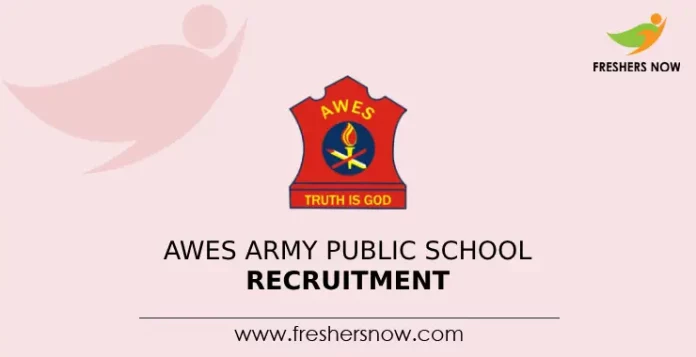 AWES Army Public School Recruitment