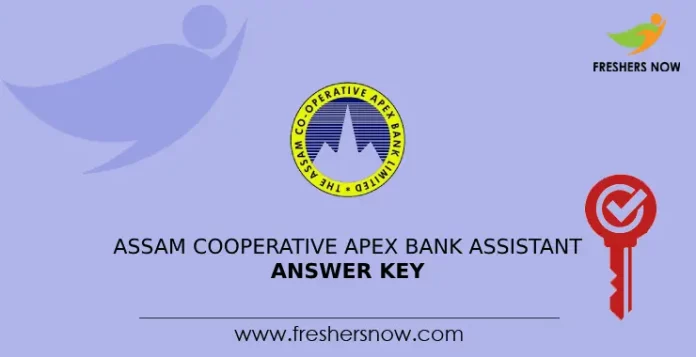 Assam Cooperative Apex Bank Assistant Answer Key