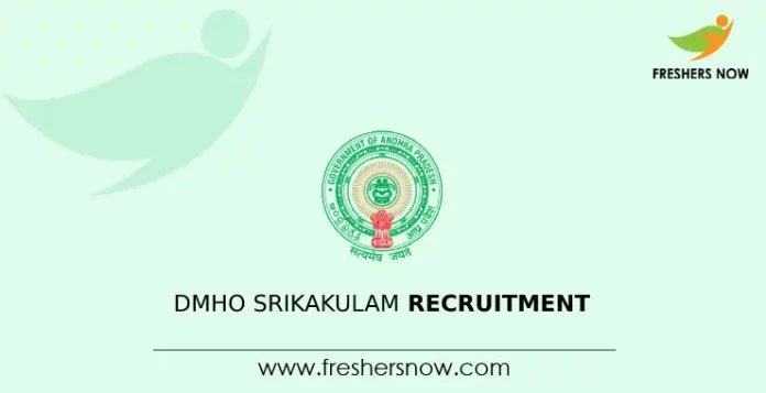 DMHO Srikakulam Recruitment