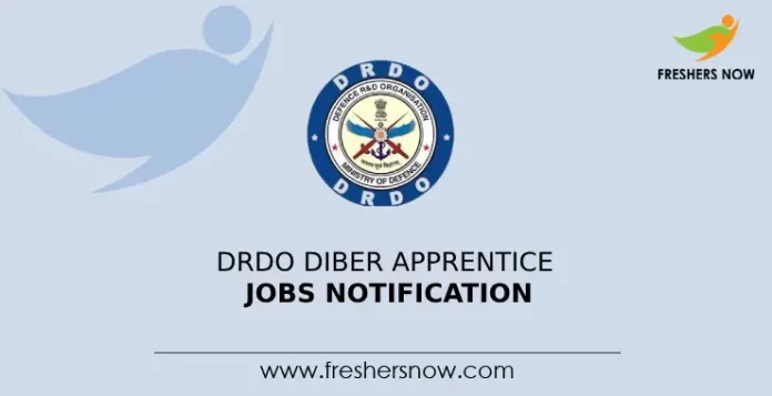 DRDO DIBER Apprentice Jobs Notification