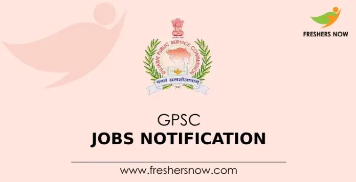 GPSC Jobs Notification