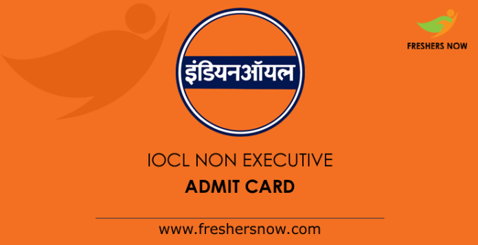 IOCL-Non-Executive-Admit-Card