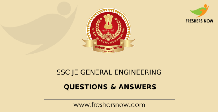 SSC JE General Engineering Questions & Answers