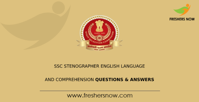 SSC Stenographer English Language and Comprehension Questions & Answers