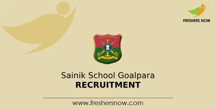 Sainik School Goalpara Recruitment