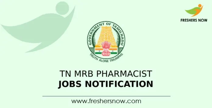 TN MRB Pharmacist Jobs Notification