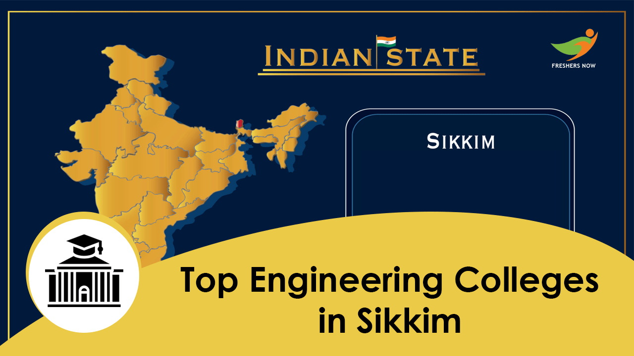 Top 10 Engineering Colleges In Sikkim 2022 2023