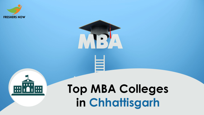 Top MBA Colleges in Chhattisgarh