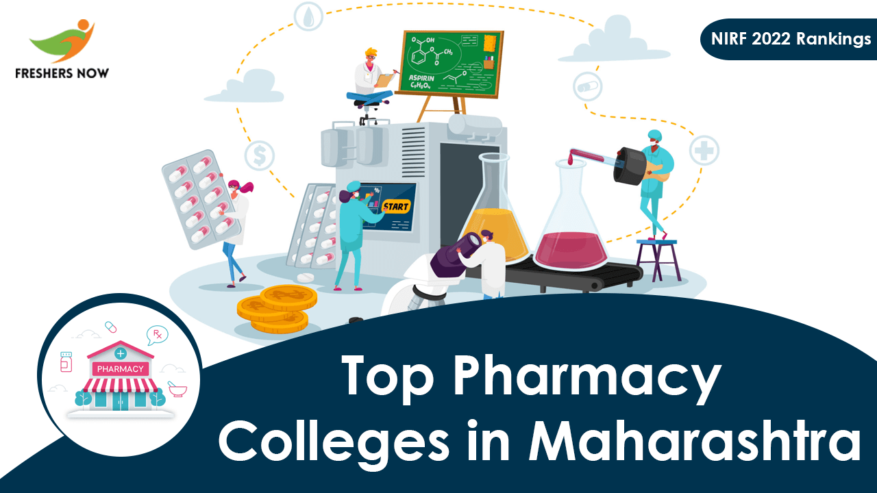 Top 10 Pharmacy Colleges In Maharashtra (NIRF 2022 Rankings)