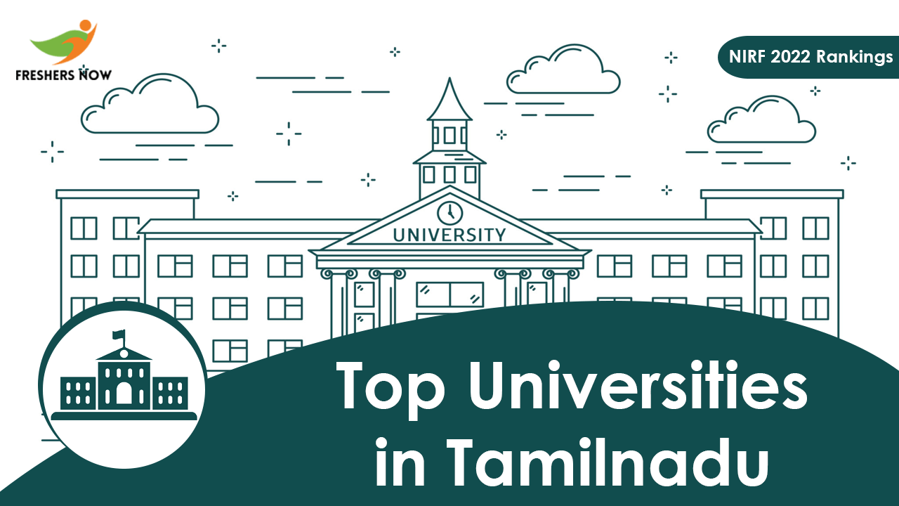 Top 32 Universities in Tamilnadu (NIRF 2022 Rankings)