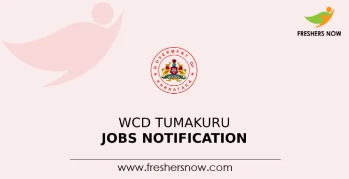 WCD Tumakuru Jobs Notification