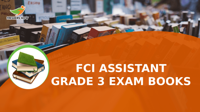 FCI Assistant Grade 3 Exam Books