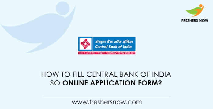 How-to-Fill-Central-Bank-of-India-SO-Online-Application-Form