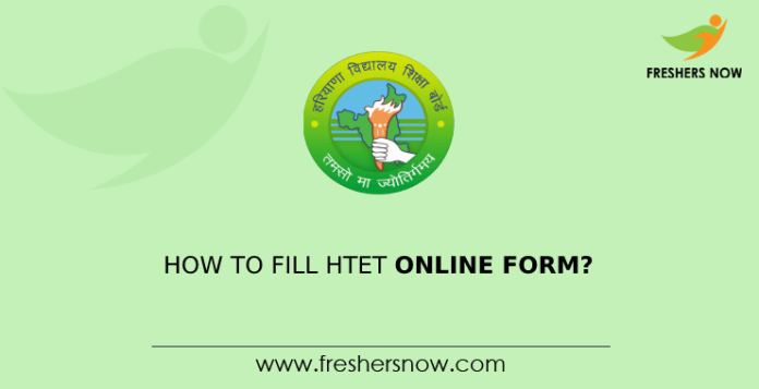 How to Fill HTET Online Form